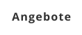 Angebote